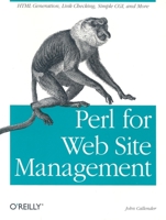 Perl for Web Site Management 1565926471 Book Cover
