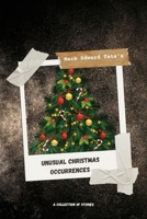 Unusual Christmas Occurrences B0DRTQJXJY Book Cover