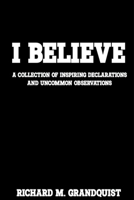I Believe 1733124853 Book Cover