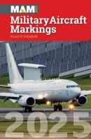 Military Aircraft Markings 2025 1800353286 Book Cover