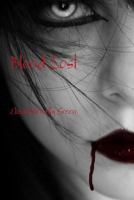 Blood Lost 0359002625 Book Cover