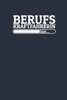 Berufskraftfahrerin lädt: Notizen – gepunktet, liniertes Notizbuch – für Notizen, Erinnerungen, Daten – Notizbuch für Berufskraftfahrerin in Ausbildung (German Edition) 1689130598 Book Cover