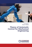 Theory of Automatic Control for Mechanical Engineering 6203202290 Book Cover