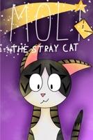 Moli the Stray Cat B0CRKHH921 Book Cover