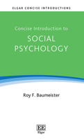 Concise Introduction to Social Psychology (Elgar Concise Introductions) 1035315475 Book Cover