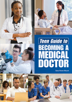 Teen Guide to Becoming a Medical Doctor 1678210129 Book Cover