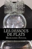 Les dessous de plats 1533495122 Book Cover