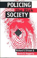 Policing the Risk Society 0802079679 Book Cover