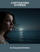 Captivating Stories: An Expanded Edition B0FR5QGM7W Book Cover