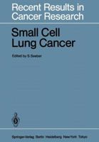Small Cell Lung Cancer 3642823742 Book Cover