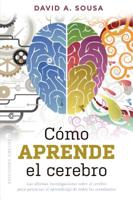 Como aprende el cerebro (Spanish Edition) 8491114041 Book Cover