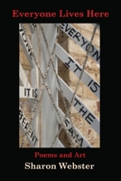 Everyone Live Here : Poems 1937677702 Book Cover