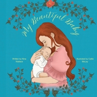 My Beautiful Baby B0GQXQ3FZ9 Book Cover
