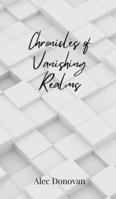 Chronicles of Vanishing Realms 3690802342 Book Cover