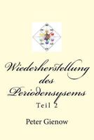 Wiederherstellung Des Periodensysems 1545145245 Book Cover