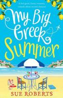 My Big Greek Summer 1786813637 Book Cover