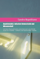 Quantencodes zwischen Bewusstsein und Wissenschaft: Sofi Etidea: Rituale und Formeln, um das Universum in und außerhalb von dir neu zu schreiben – Die ... Quantenrealität zu handeln (German Edition) B0FLY4F49F Book Cover