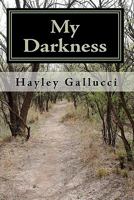 My Darkness 1448661986 Book Cover