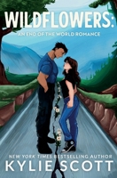 Wildflowers: An End of the World Romance 0648457435 Book Cover