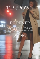 Forever Your Love B0CT2ZRP8B Book Cover