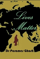 Lives Matter B08Y4RLY1C Book Cover