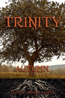Trinity: Autumn B08Y49YFSC Book Cover