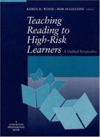 Teaching Reading to High-Risk Learners: A Unified Perspective 0205145825 Book Cover