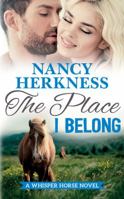 The Place I Belong 147782300X Book Cover