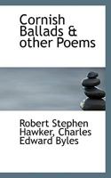 Cornish Ballads and Other Poems 0530141116 Book Cover