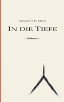 In die Tiefe - Bühren: Ein Kraftortroman (German Edition) 3819242910 Book Cover