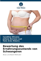 Bewertung des Ernährungszustands von Schwangeren (German Edition) 6208151317 Book Cover