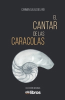 El cantar de las caracolas 8418208120 Book Cover