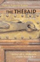 The Thebaid: Seven against Thebes (Johns Hopkins New Translations from Antiquity) 1018081941 Book Cover