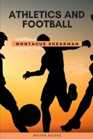 Athletics And Football 1016136862 Book Cover