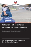 Tabagisme et enfants: un problème de santé publique (French Edition) 6209556000 Book Cover