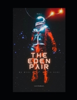 The Eden pair:We were meant to die here B0FK9QNX6X Book Cover