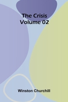 The Crisis Volume 02 9369874143 Book Cover
