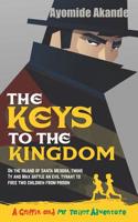 The Keys to the Kingdom 1730948421 Book Cover