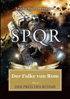 Der Preis des Ruhms (SPQR - Der Falke von Rom #4) 375289380X Book Cover