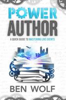 Power Author: A Quick Guide to Mastering Live Events 1942462522 Book Cover