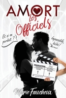 AMORT - Les Officiels: (Saison 1 - Épisode 1) (SAGA AMORT en français) B08TQDLZJN Book Cover