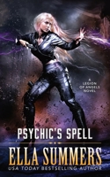 Psychic's Spell 1836550561 Book Cover