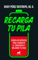 Recarga tu pila / Recharge Your Batteries (Spanish Edition) 6287640367 Book Cover