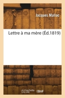 Lettre à ma mère 2418270904 Book Cover