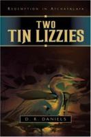Two Tin Lizzies 159160110X Book Cover