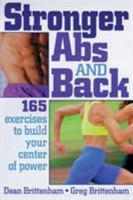 Stronger Abs and Back: 165 Exercises to Build Your Center of Power 0880115580 Book Cover