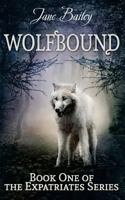 Wolfbound 1535268808 Book Cover