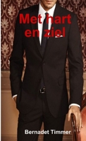 Met hart en ziel 0244453802 Book Cover