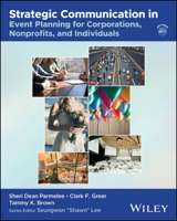 Strategic Communication in Event Planning for Corporations, Nonprofits, and Individuals 1394348355 Book Cover