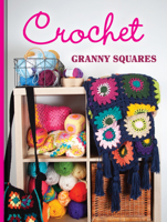 Crochet Granny Squares B0H4XXHX6T Book Cover